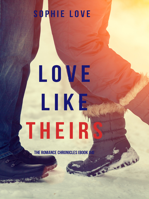 Title details for Love Like Theirs by Sophie Love - Available
